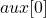 aux[0]