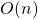O (n)